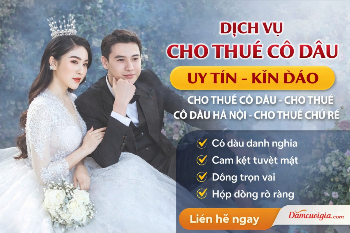 dịch vụ cho thuê cô dâu kín đáo